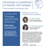 Flyer for a seminar on neurologic co-morbidities in women with epilepsy.