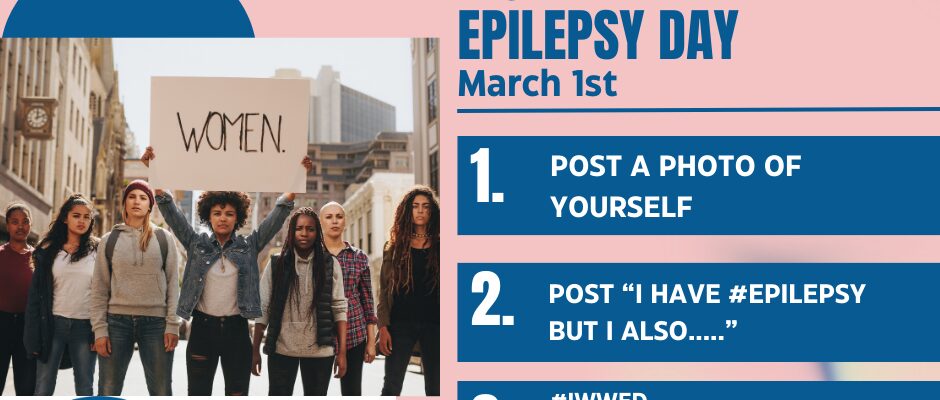 International Women With Epilepsy Day - List of How to Support Research and Women and Girls with Epilepsy